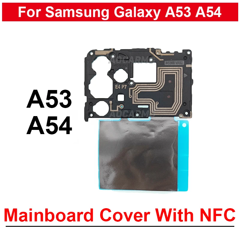 For Samsung Galaxy A53 A54 Motherboard Main Board Cover With NFC Module Replacement Parts