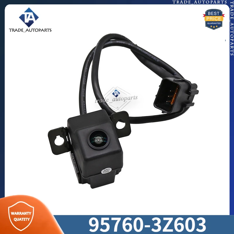 

95760-3Z603 For 2015-2020 Hyundai i40 Rear View Back Up Reverse Camera 95760-3Z103 957603Z603