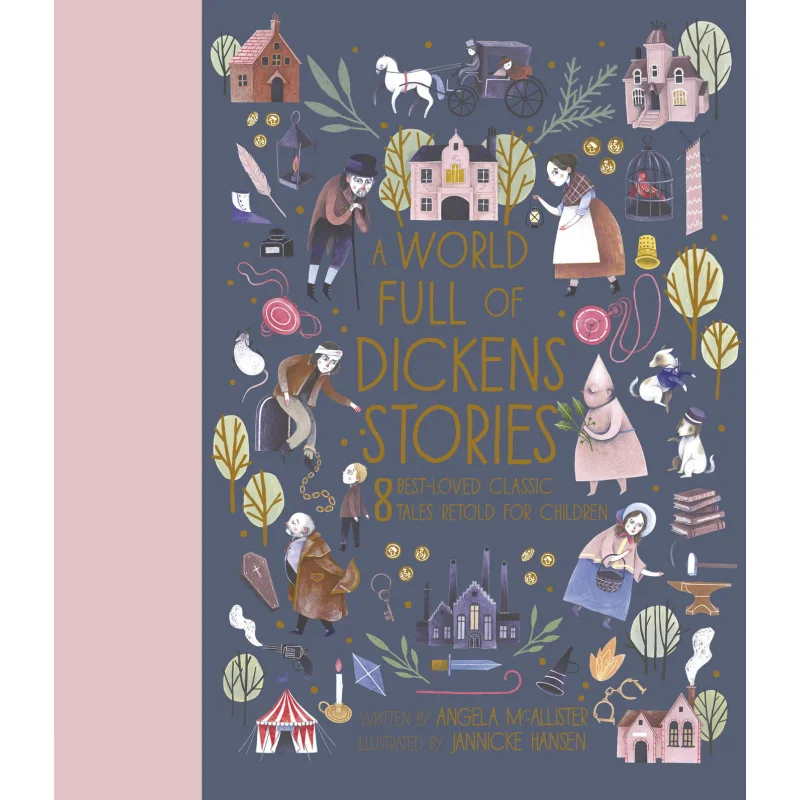 A World Full Of Dickens Stories Angela McAllister Jannicke Hansen Frances Lincoln Publishers 9780711247710 Book