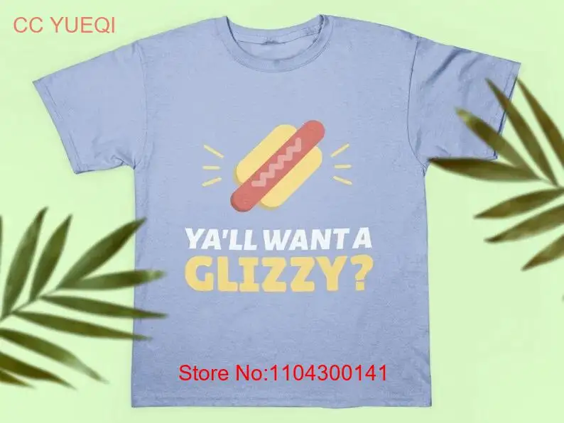 Ya'll Want a Glizzy Gobbler Gladiator Gang Hot Dog BBQ Barbeque Party Funny  long or short sleeves