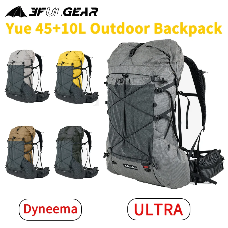 

3F UL GEAR Yue 45 + 10л уличный рюкзак ULTRA для пеших прогулок, альпинизма, кемпинга, путешествий, легкая нейлоновая сумка с высокой нагрузкой Dyneema