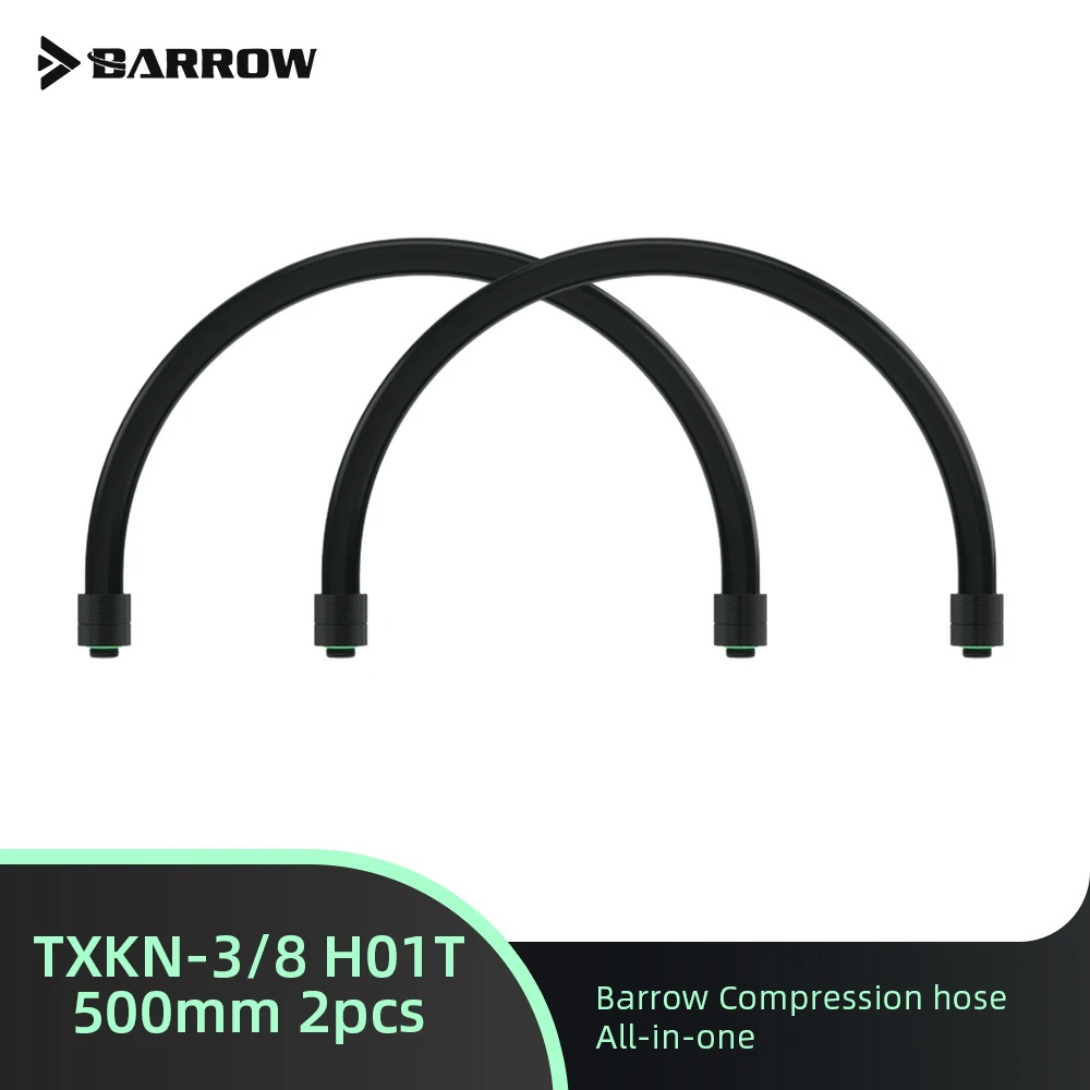 Barrow 2pcs Soft tube Compression Hose All-in-one TXKN-3/8 H01T 200/300/400/500mm Soft tube Water cooling PC Building Connector