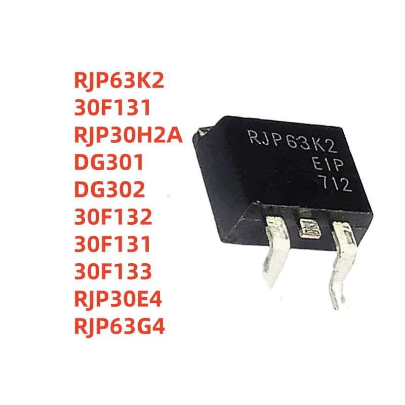 10PCS NOVO RJP63K2 30F131 RJP30H2A DG301 DG302 30F132 30F131 30F133 RJP30E4 RJP63G4 TO-263 Em Estoque