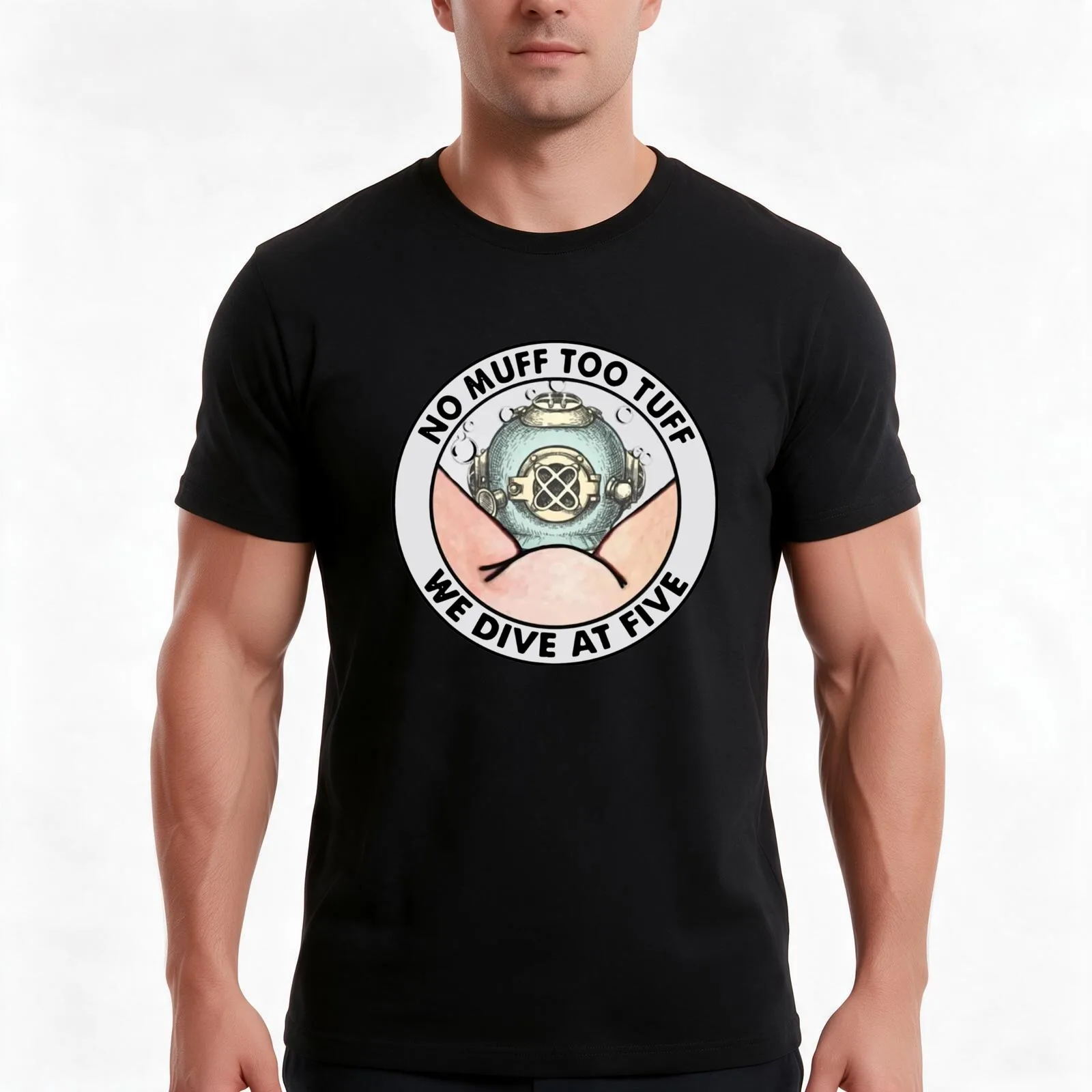 NO MUFF TOO TUFF WE DIVE AT FIVE T-Shirt Summer Casual Cotton Tee Oversized Streetwear Tops Vintage Graphic Print