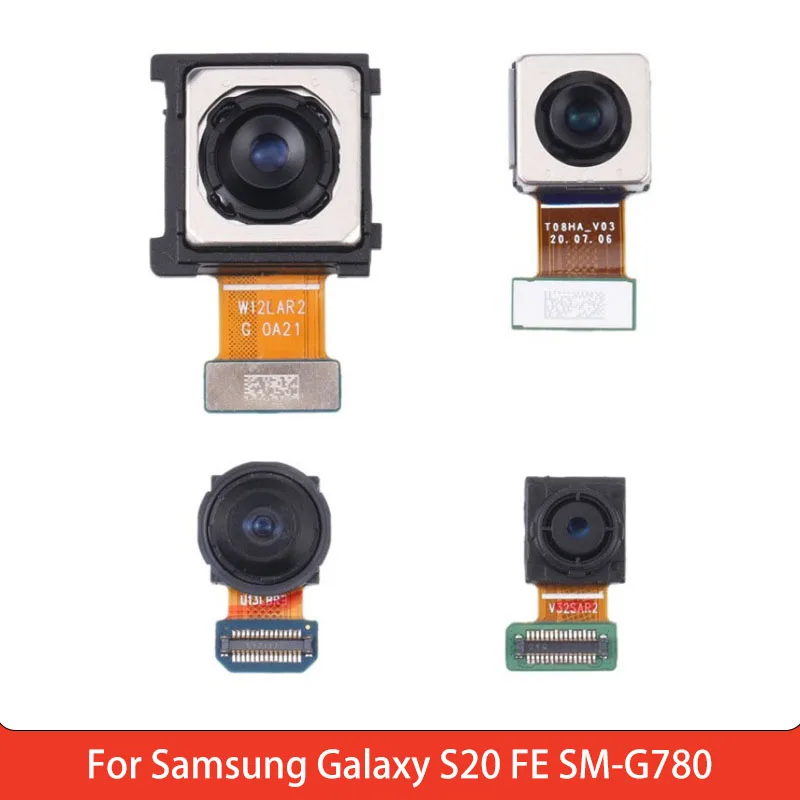 Full Set Front Rear Camera for Samsung Galaxy S20 FE SM-G780 Backside Camera Module Spare Parts