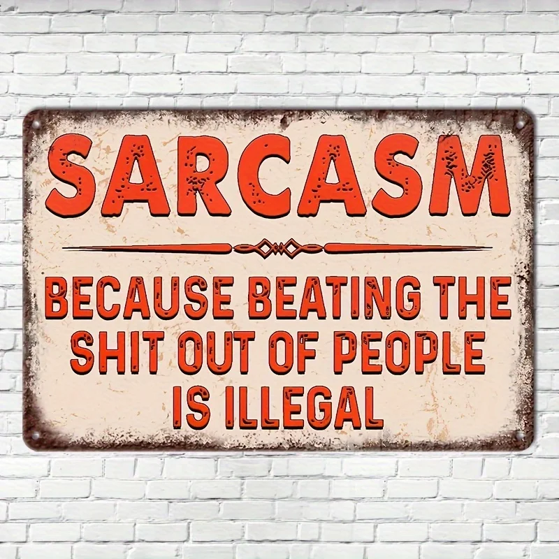 Printing, , Sarcastic Metal Retro Aluminum Signs Because Hitting Is Illegal Funny Posters Suitable for Outdoor Wall Decoration