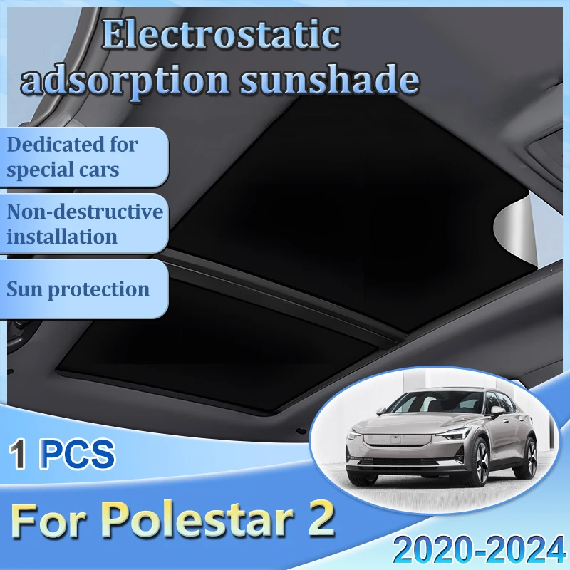 

For Polestar 2 Accessories 2020-2024 Car Electrostatic Suede Silicone Sunshade Sun Protection Front Rear Sunroof Car Accessories