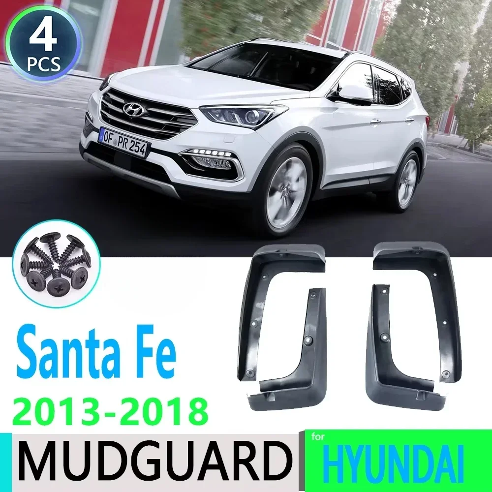 For Hyundai Santa Fe IX45 2013~2018 DM 2014 2015 2016 2017 Car Fender Mudguard Mud Flaps Guard Splash Flap Car Accessories