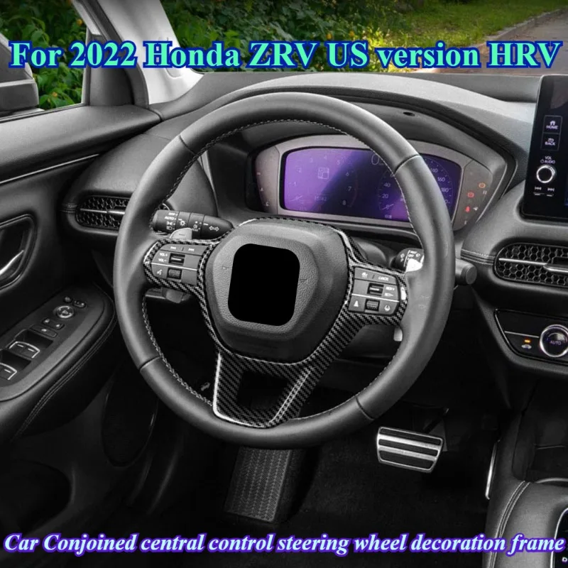 For 2022 Honda ZRV US version HRV Car Conjoined central control steering wheel decoration frame interior accessories