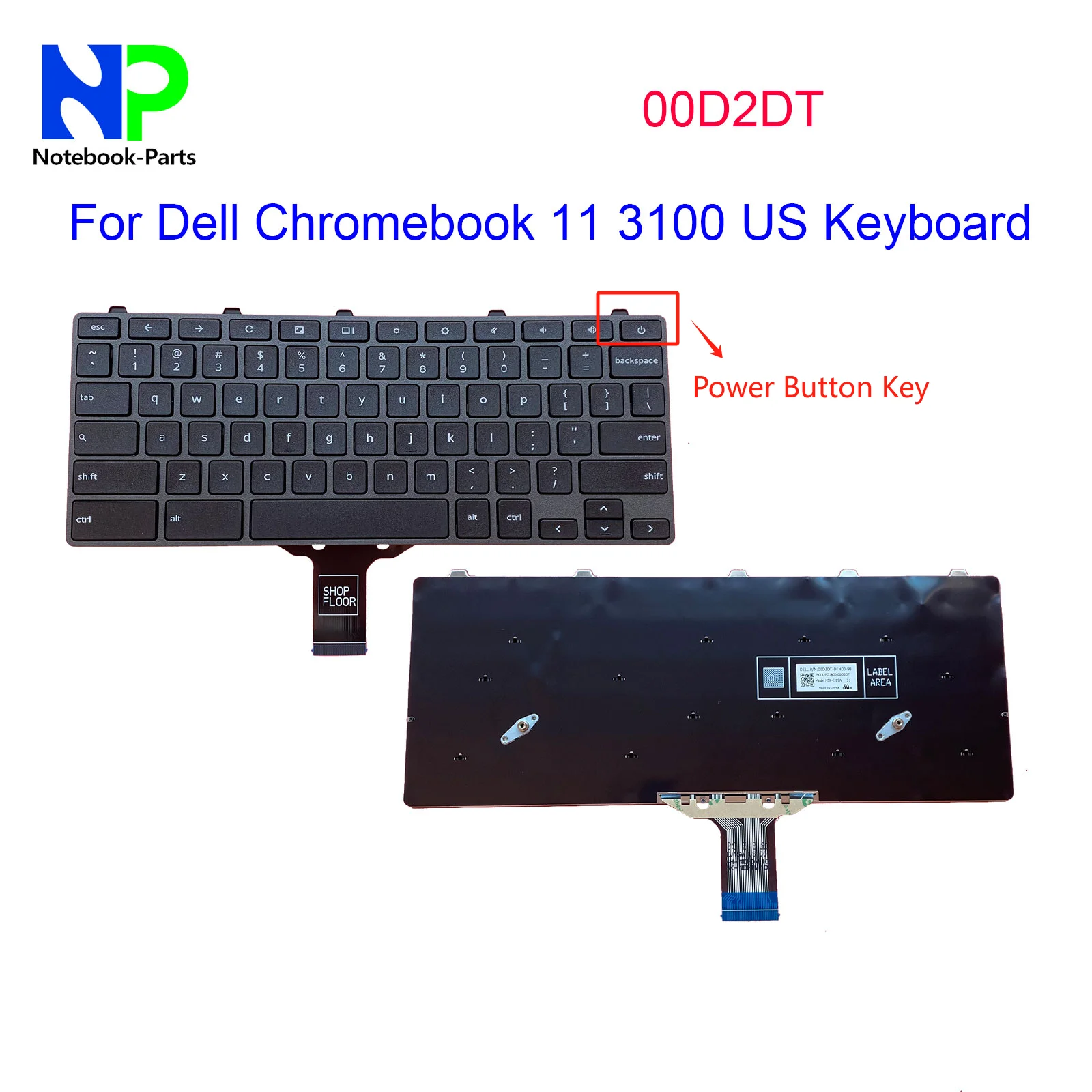 For Dell Chromebook 11 3100 Keyboard With Power Button Key 00D2DT