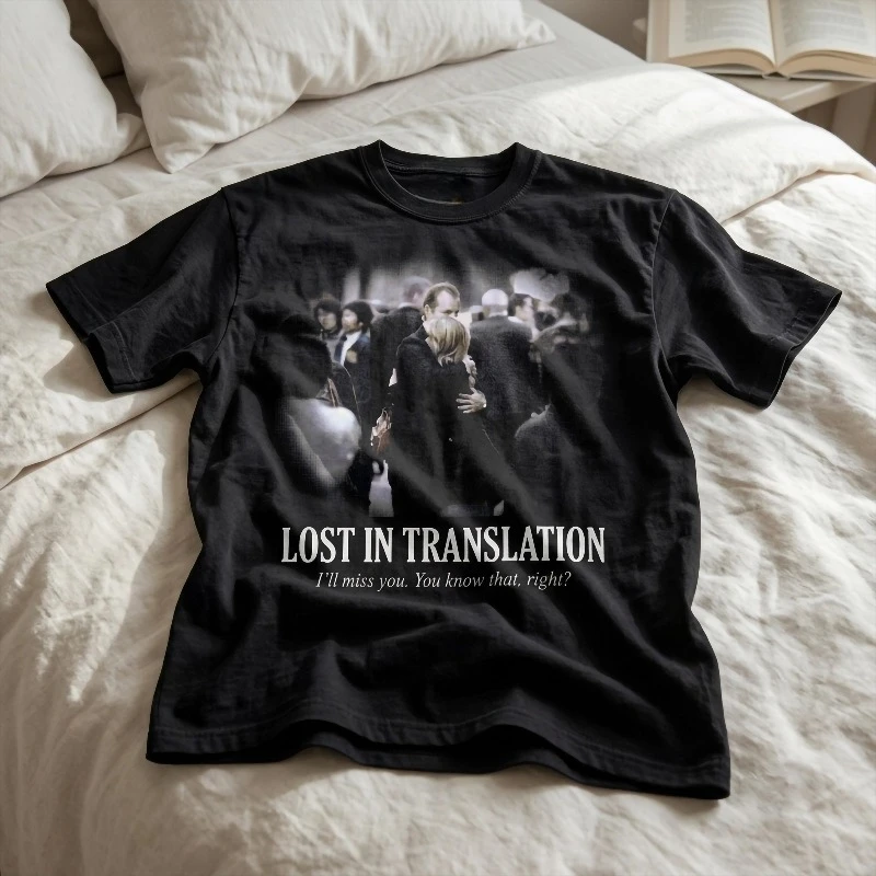Lost in Translation Shirt, The Last Hug Vintage Tee, Retro Cinema Merch Summer unisex Loose and Breathable cotton T-shirt Top