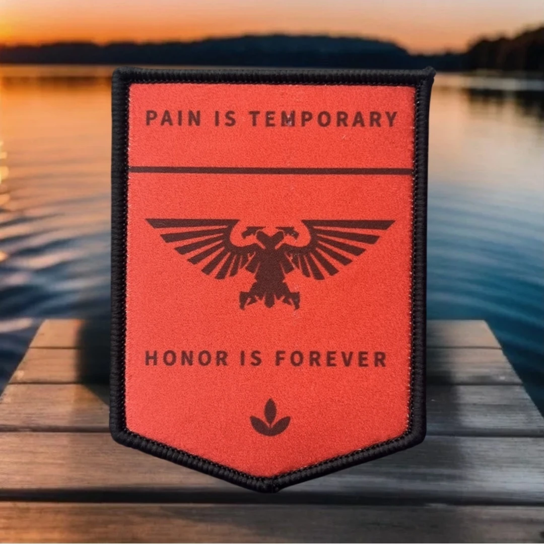 

Pain Is Temporary, Honor Is Eternal Printed Hook Loop Patches for Clothing Tactical Morale Badge Military Army Backpack Sticker