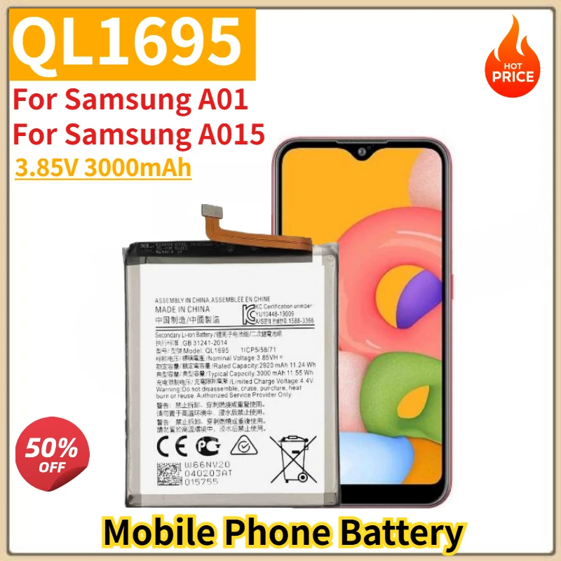 

QL1695 High QualityPhone Battery 3.85V 3000mAh for Samsung A01/A015 Brand New Replacement Battery