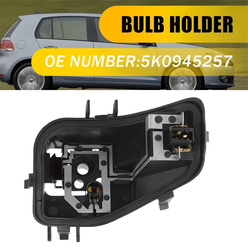 

Левый внешний фонарь, держатель лампы 5K0945257 для 2009-2013 VW Golf 6 MK6, держатель лампы заднего фонаря, автомобильные аксессуары