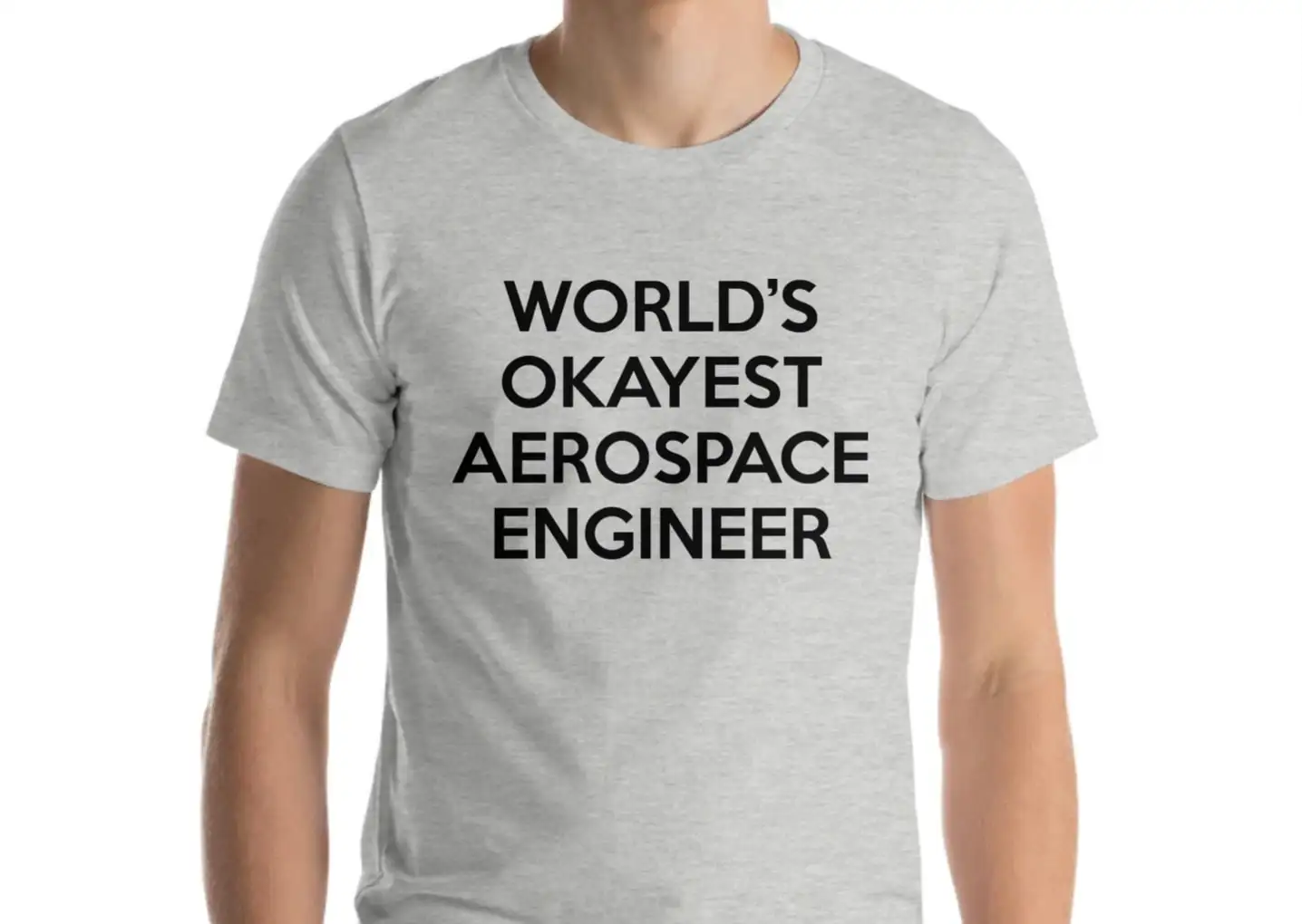 Aerospace Engineer T Shirt World'S Okayest For 501