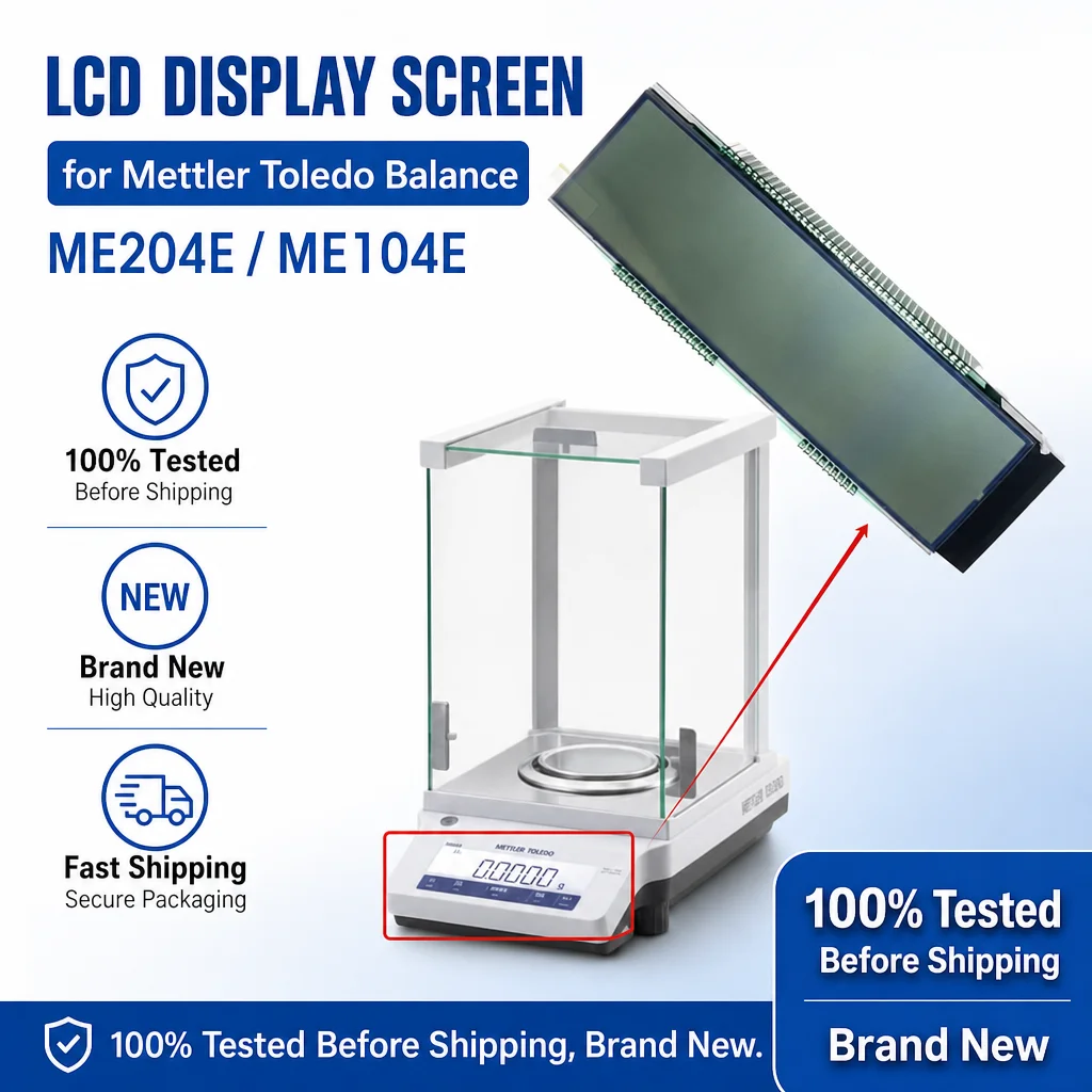 Écran LCD neuf, testé à 100 %, pour la balance analytique et la balance numérique Mettler Toledo ME104E ME204E, pièce de rechange pour réparation.
