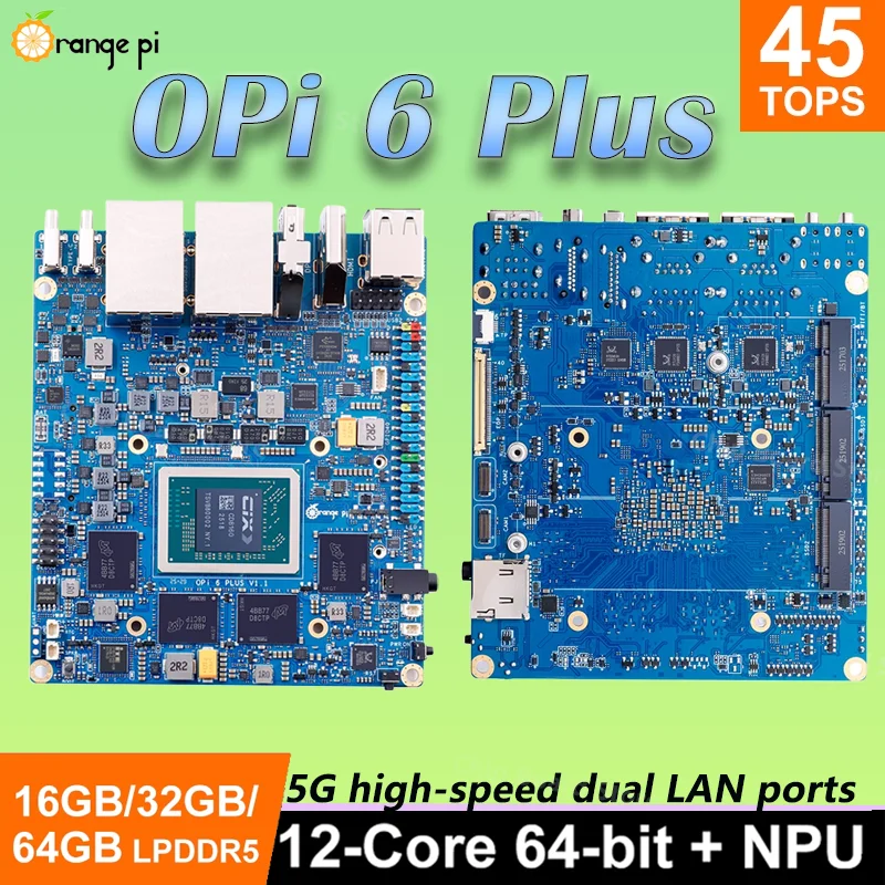 

Opi 6 Plus 16G / 32G DDR5 Dev Board CIX CD8180/CD8160 SoC 2xM.2 KEY-M 45TOPS 5G Ethernet With Heatsink Or 100W Power