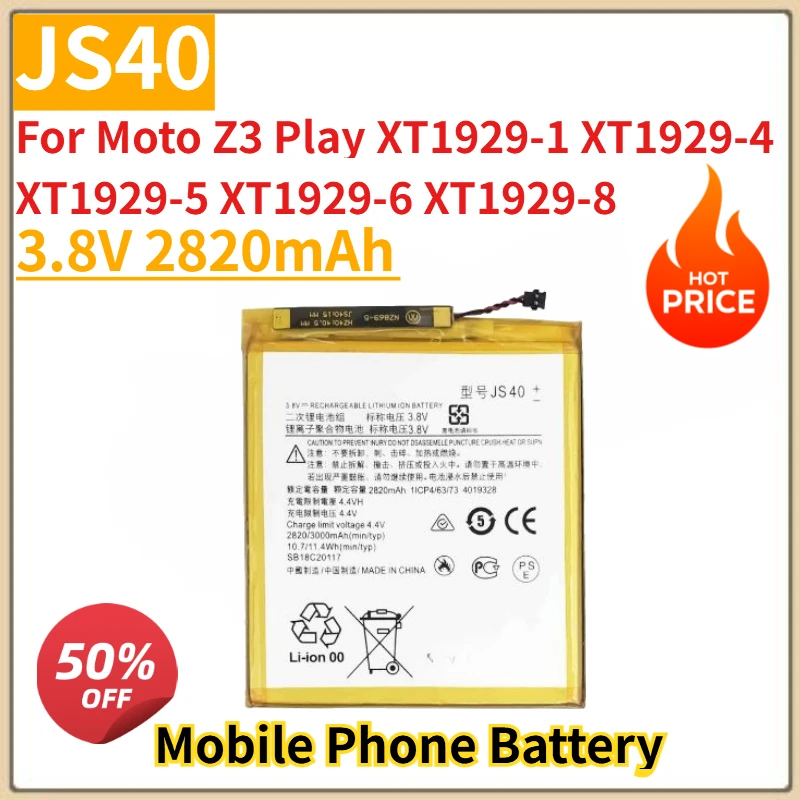 

High Quality New 3.8V 2820mAh JS40 Mobile Phone Battery For Moto Z3 Play XT1929-1 XT1929-4 XT1929-5 XT1929-6 XT1929-8