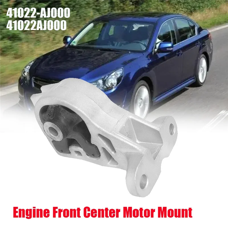 Durable-Engine Front Center Motor Mount 41022AJ000 For Subaru Legacy Outback 2.5L H4 2010-2012 Engine Cushion Rubber Bracket
