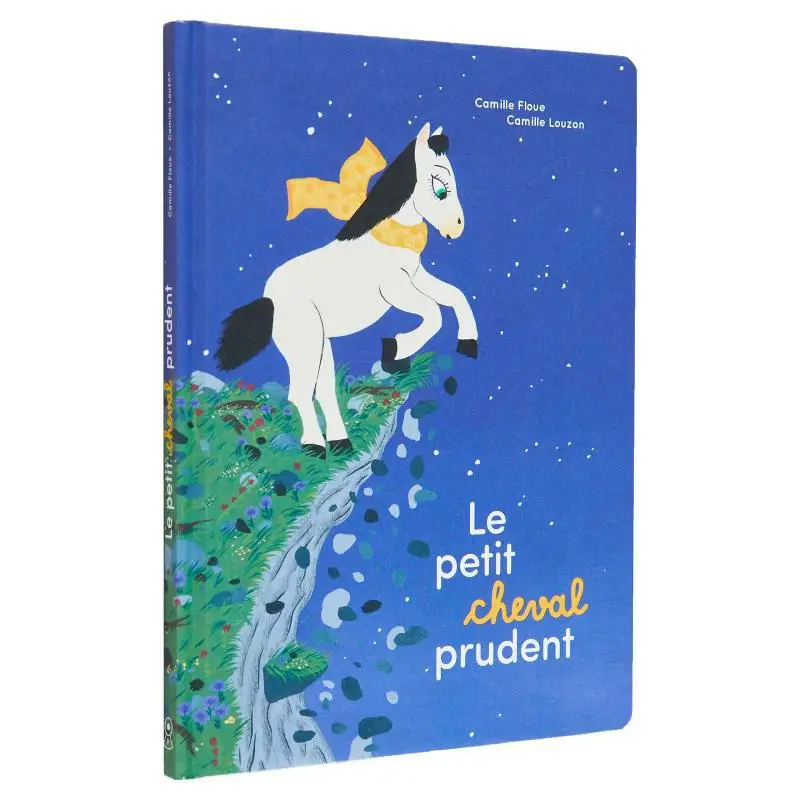 

Le Petit Cheval Prudent Camille FloueCamille Louzon La Partie 9782492768699 Book