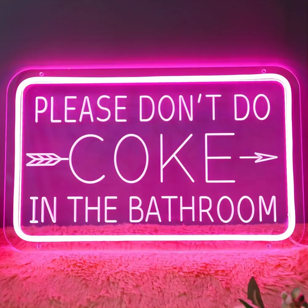 Panneau LED personnalisé "Don't Do Coke in the HONeon", décoration murale