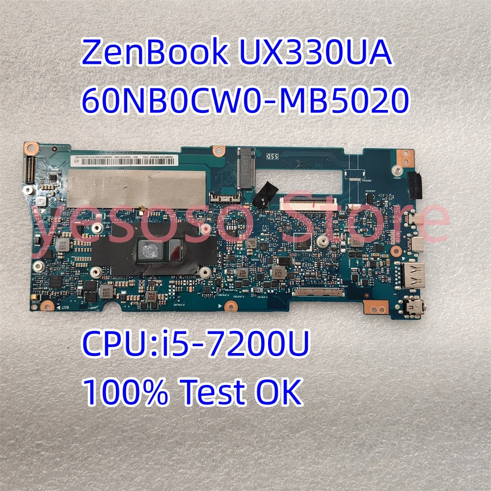 Original FOR Asus ZenBook UX330U UX330UA Motherboard WITH i5-7200U 2.50Ghz CPU 60NB0CW0-MB5020 100% Test OK