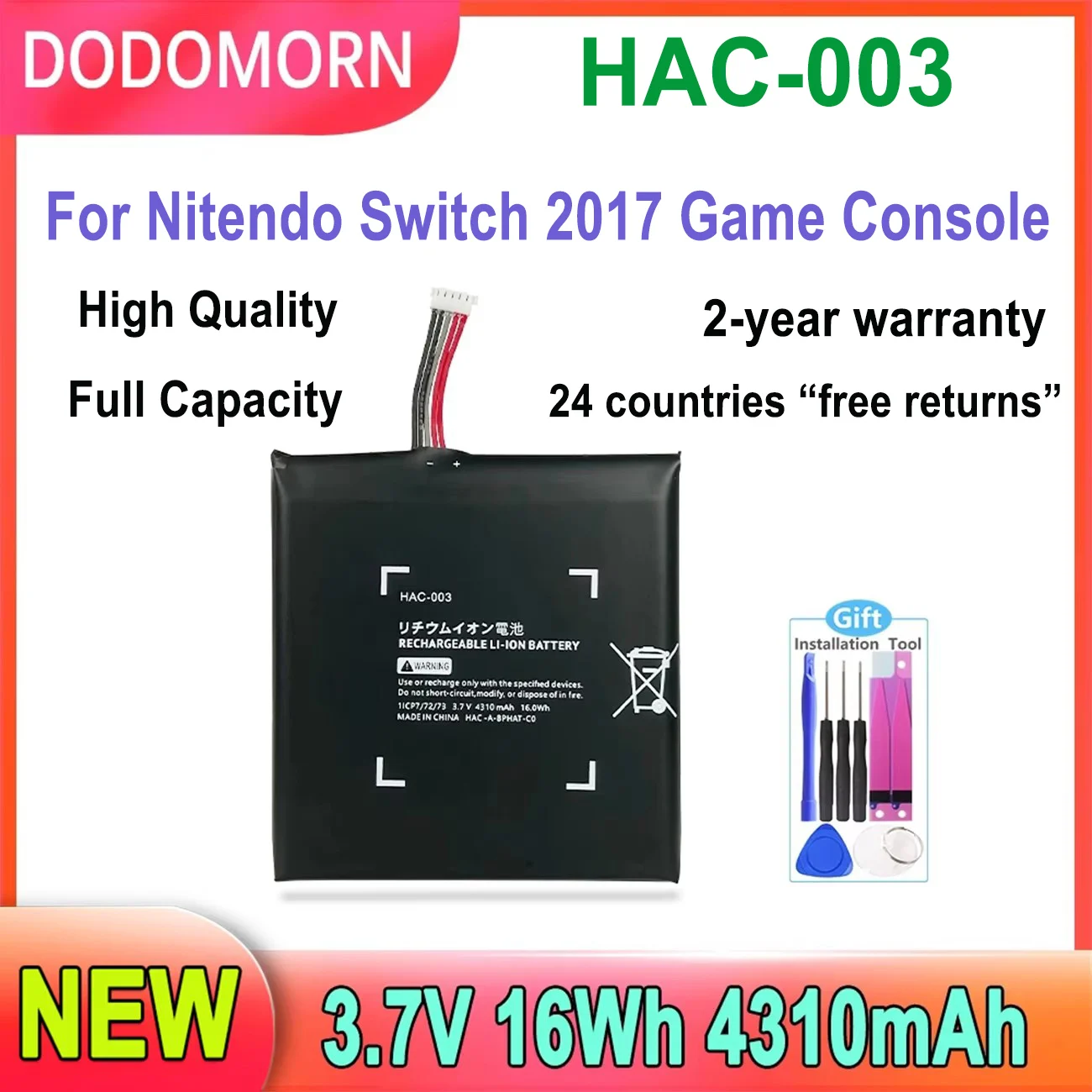 DODOMORN HAC-003 High Quality Battery For Nitendo Switch 2017 Game Console 3.7V 16Wh 4310mAh Full Capacity 2-year warranty