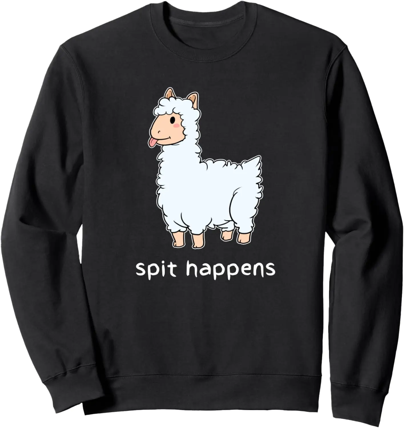 Funny Spit Happens Llama Lama Alpaca Sheep Guanaco Sweatshirt