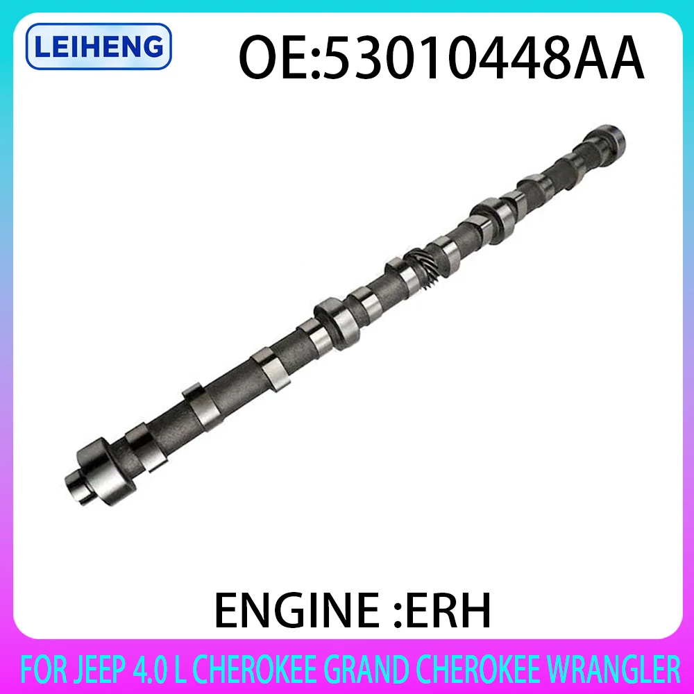 

Automobiles AMC Camshaft CAM Fit For JEEP CHEROKEE GRAND CHEROKEE Ⅰ Ⅱ TJ WRANGLER Ⅱ 4.0 L T 12V ERH GAS OHV 4.0L 4.0T 1991-206