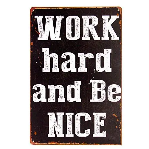 Kalynvi Work Hard and Be Nice Metal Sign, Positive Lifestyle Poster, Modern Den Decor