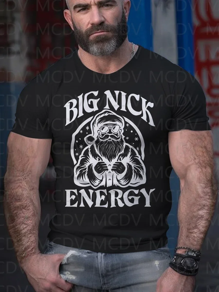 

Men's Funny Christmas Santa Claus Big Nick Energy Print Casual T-Shirt