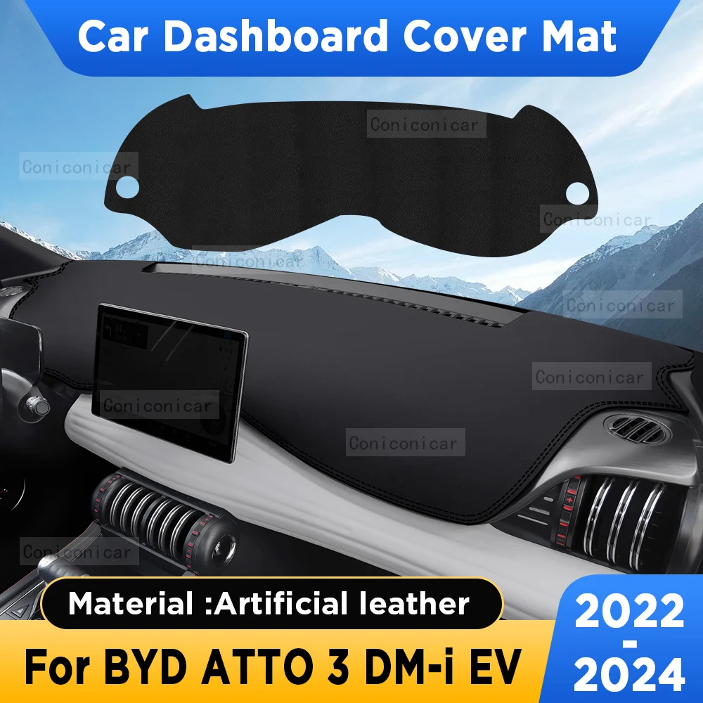 For BYD ATTO 3 YUAN PLUS EV DM-i 2022-2024 Car Dashboard Cover Mat Sun Shade Pad Artificial Leather Rug Panel Mat Accessories