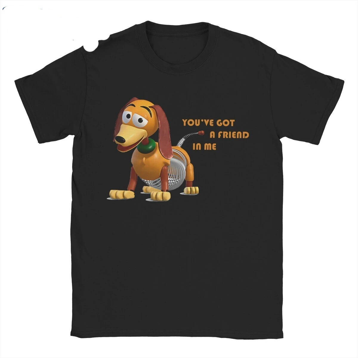  Tee Shirt You've Got A Friend In Me Slinky Dog Toy Story Men's T Shirts Round Neck T-Shirts Pure Cotton Plus Size Clothes