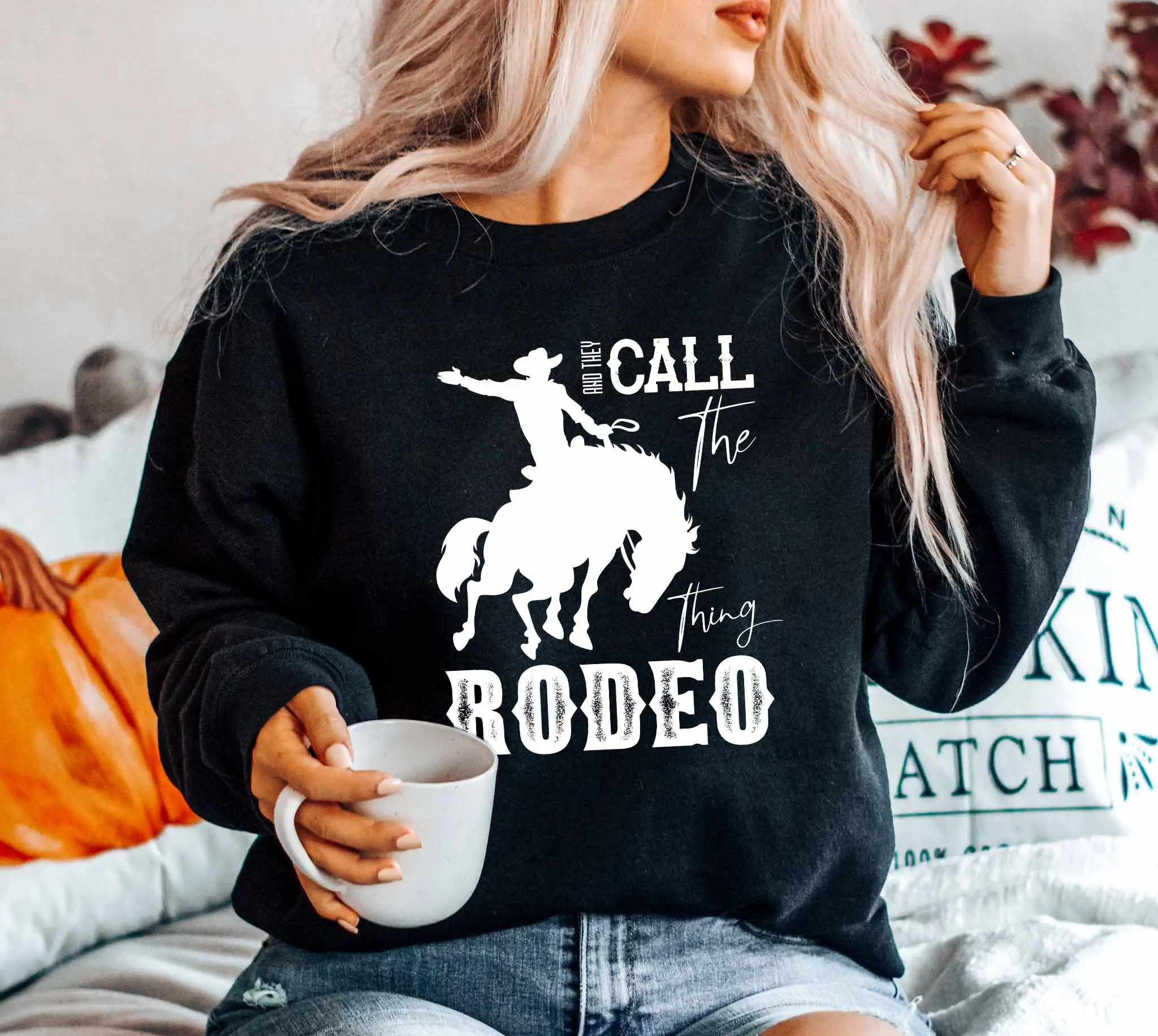 

They Call The Think Rodeo Sweatshirt Hoodie Men's and Women's Round Neck Sweatshirts Y2k Tops Autumn Pullover Women Clothing