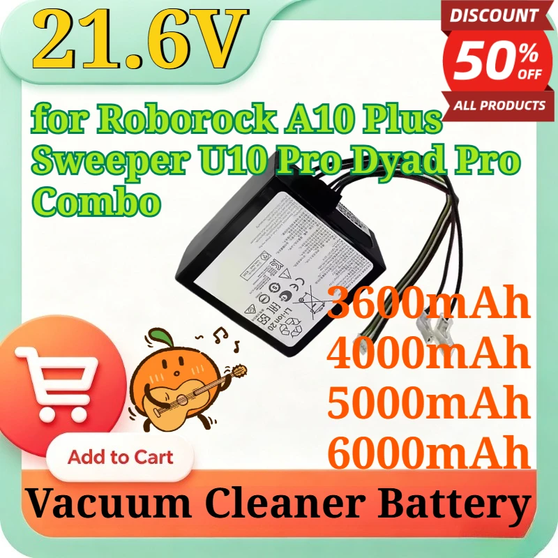 21.6V 3600mAh-6000mAh Replacement Li-ion Battery for Roborock A10 Plus Sweeper U10 Pro Dyad Pro Combo Cordless Vacuum Cleaner
