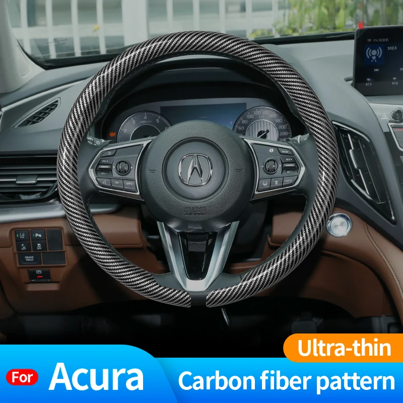 

For Acura TSX TL ZDX RSX RDX RLX TLX MDX RL NSX Integra ILX CSX Carbon Fiber Suede Car Steering Wheel Cover Auto Accessories
