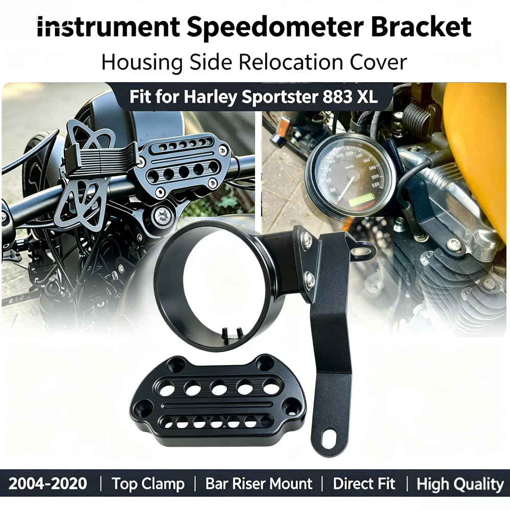 For Harley Sportster 883 XL 2004-2020 Instrument Speedometer Bracket Housing Side Relocation Cover Top Clamp Bar Riser Mount