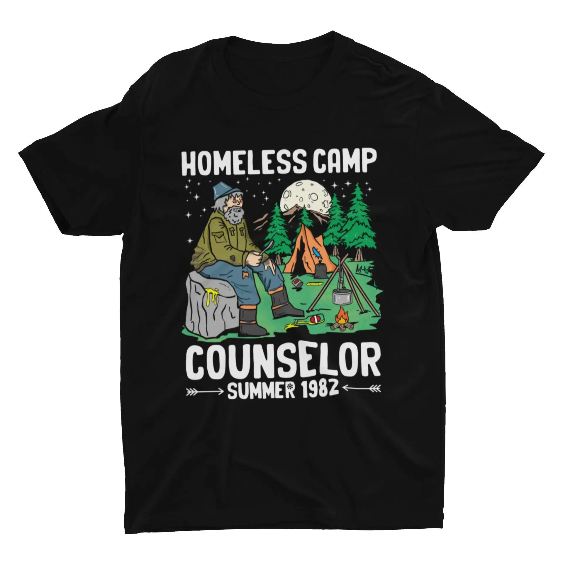 Homeless Camp Counselor Funny T Shirt Weird Cringe Meme Dark Humor Offensive Retro Vintage Cool