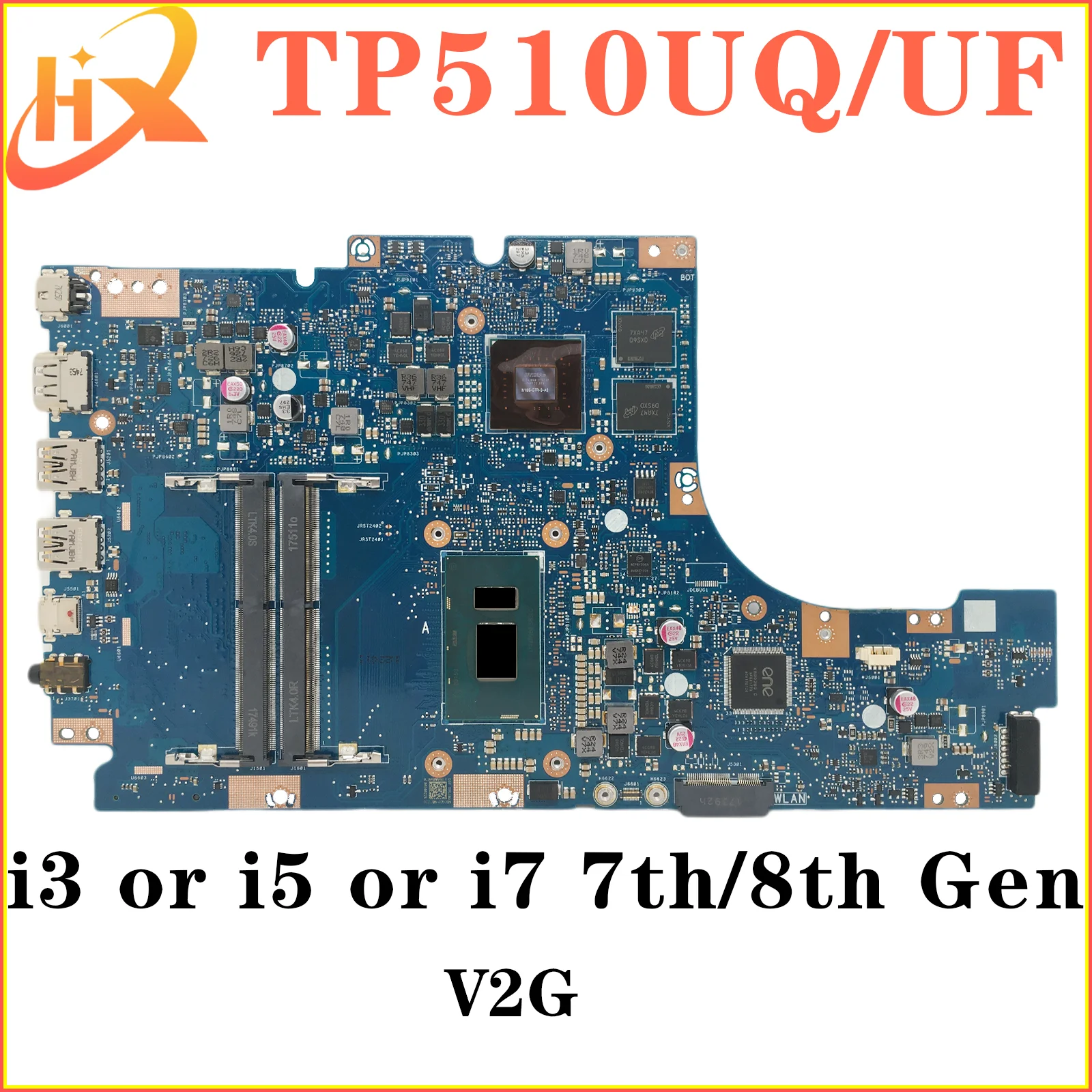 

TP510UQ Mainboard For ASUS TP510U TP510UA TP510UF Laptop Motherboard i3 i5 i7 7th/8th Gen V2G/UMA