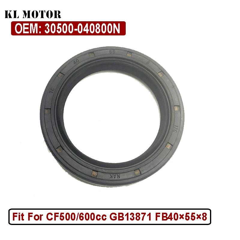 OIL SEAL GB13871 FB40×55×8 for CF500 CF600 ATV