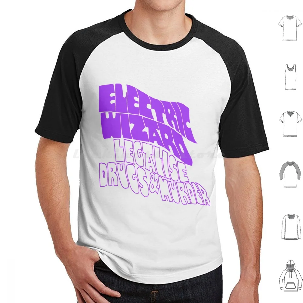 Electric Wizard , Legalise Drugs T Shirt Cotton Men Women DIY Print Electric Wizard Stoner Metal Wizard Music Sludge