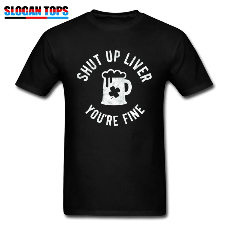 Beer Lover T-shirt Men Funny Saying Tshirt Shut Up Liver You Are Fine Male Oktoberfest Tops Tees Black White Sweatshirts Letter