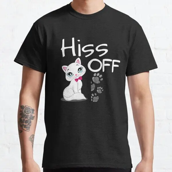 New Popular! Funny Hiss Off Cat Lovers Quote Animal Meow Kitten Unisex T-Shirt