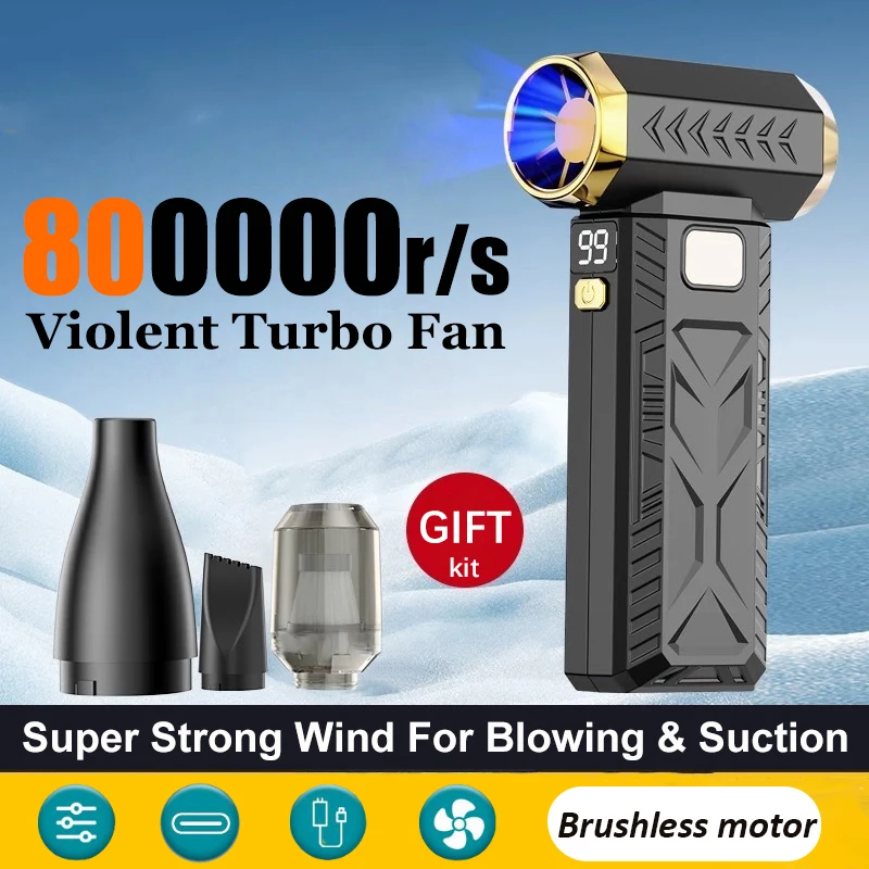 

800000RPM Violent Fan Super Powerful Air Blower Vacuum Blowing Suction 2in1 For Dust Cleaner Brushless Turbo Strong Wind