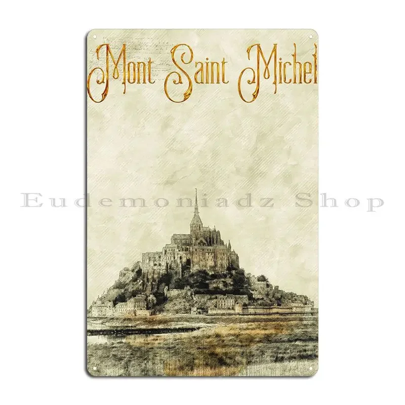 Mont Saint Michel Metal Sign Garage Decoration Club Plaques Personalized Plates Tin Sign Poster