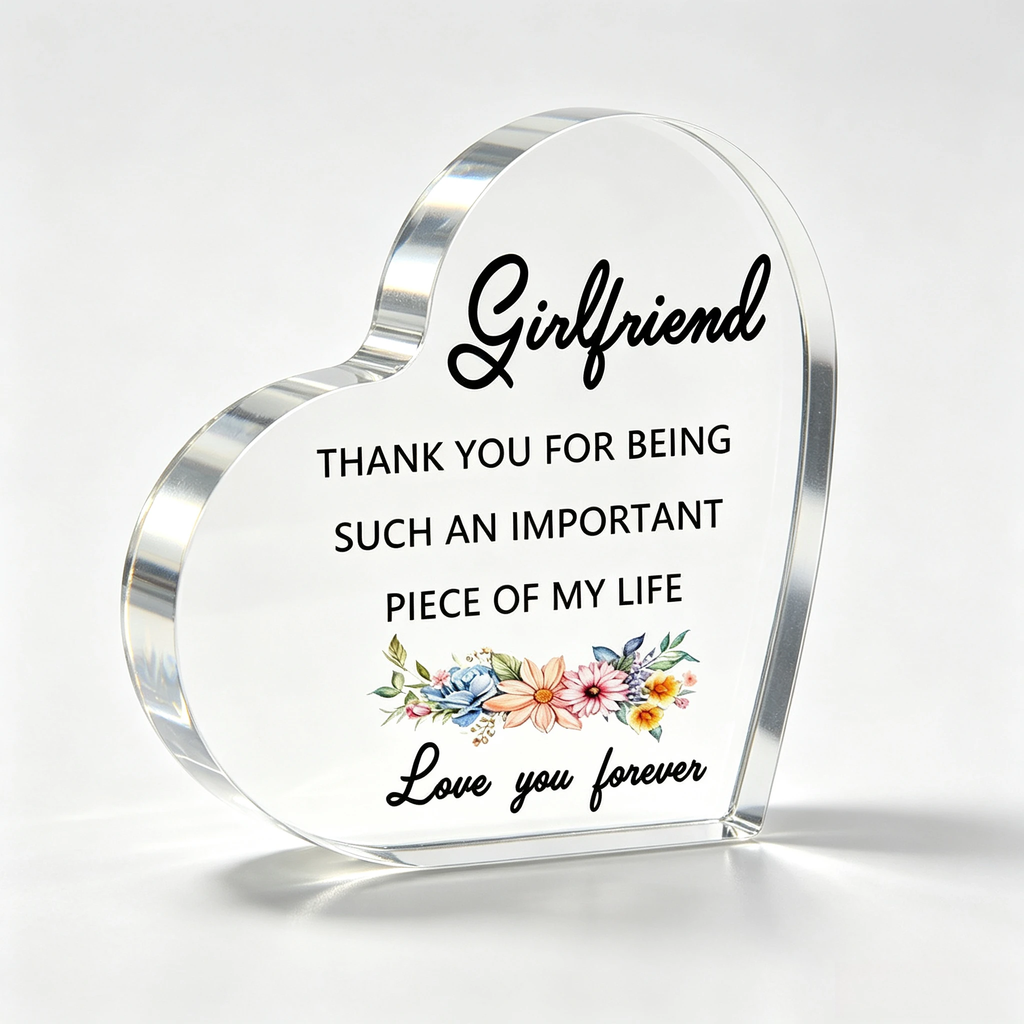 Girlfriend Heart Acrylic Plaque, Thank You For Being Important Part Of My Life Romantic Desk Keepsake Gift