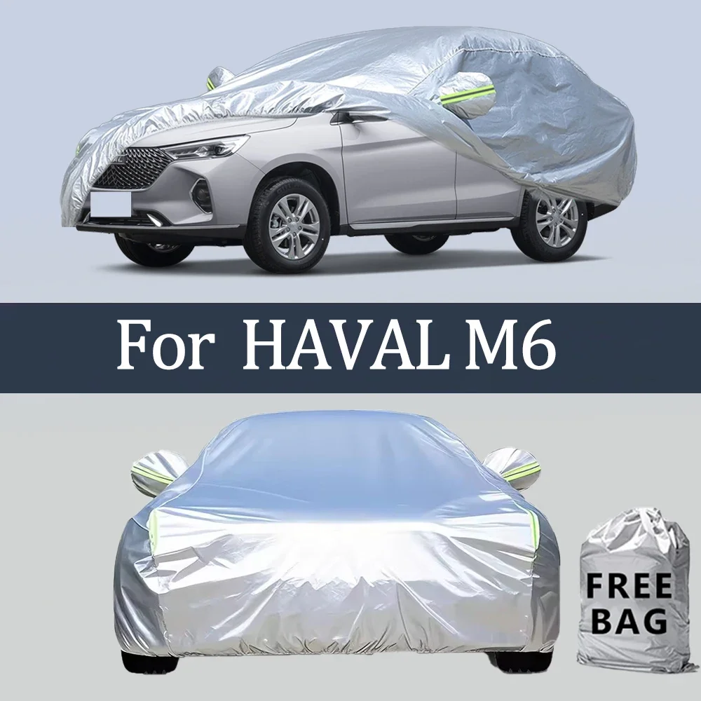 

For HAVAL M6 Car Cover Outdoor Protection Covers Snow Sunshade Waterproof Dustproof Exterior UV Car Accessories