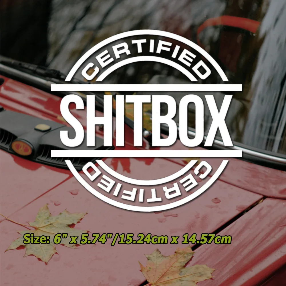 قطعة واحدة من ملصقات الفينيل Witty "Certified Shitbox" - فيبي لعوب لمصدات السيارة/الويندوز/أجهزة الكمبيوتر المحمولة/صناديق الأدوات