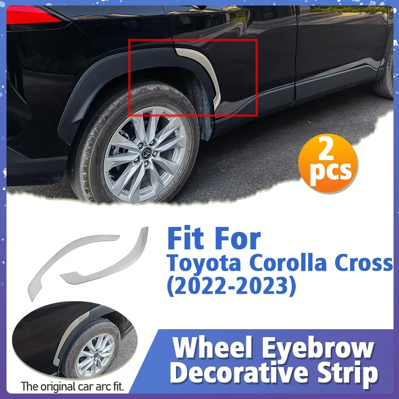 

For Toyota Corolla Cross 2022 2023 Wheel Eyebrow Arches Decoration Strip Protector Stainless Steel Decorative Strip Accessories