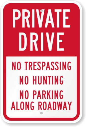 Private Drive No Hunting Sign Weatherproof Aluminum 8